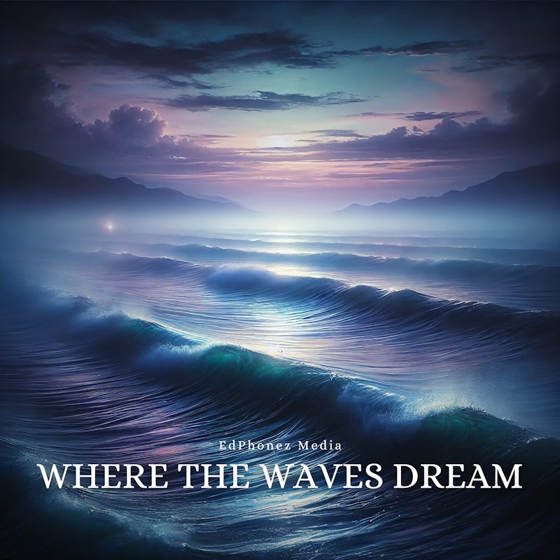 Where the Waves Dream Album Cover